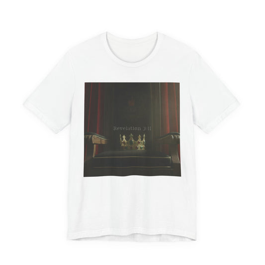 Selah 7 Revelation 3:11 'Behold I Am Coming Soon' Faith T-Shirt